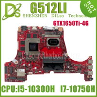 KEFU G512LI MAINboard For ASUS ROG Strix G15 G512 G512LU G512LH G712LI Laptop Motherboard W/I5-10300H I7-10750H GTX1650TI-4G
