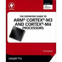 姆斯The Definitive Guide to ARM® Cortex® M3 and Cortex®-M4 Processors 3/e Yiu 9780124080829 華通書坊/姆斯