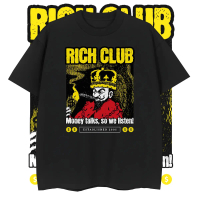 [COD]เสื้อยืดสไตล์สตรีท RICH CLUB ลายคิงส์ Money talks so we listen 180g ผ้านมสไตล์ใหม่ปี2026 ไซส์ S