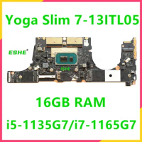 For Lenovo Ideapad Yoga Slim 7-13ITL05 Laptop Motherboard With I5 1135G7 I7 1165G7 CPU 8G 16G RAM 5B20Z33201 5B20Z33202 NB2608
