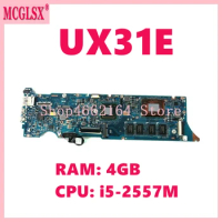 UX31E With i5-2557M CPU 4GB-RAM Notebook Mainboard For ASUS ZenBook UX31 UX31E Laptop Motherboard 100% Tested OK