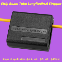 Applicable to &4.5/6/7/8/11mm Optical Fiber Strip Beam Tube Longitudinal Stripper Fiber Sheath Cente
