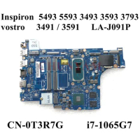 LA-J091P i7-1065G7 FOR dell Inspiron 5493 5593 3493 3593 3793 Vostro 3491 3591 Laptop Motherboard CN-0T3R7G T3R7G