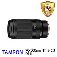【Tamron】70-300mm F4.5-6.3 Di III 望遠鏡頭 A047(平行輸入_For Nikon Z)