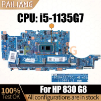 For HP 830 G8 Notebook Mainboard Laptop 6050A3217501 i5-1135G7 M36401-601 M36403-601 Motherboard Full Tested