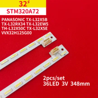 LED Backlight Strip for 32" TV STM320A72 Panasonic TX-L32X5B TX-L32RX34 TX-L32EW5 TH-L32X50C TX-L32X5E VVX32H125G00 NLAW10171R L
