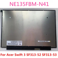 13.5" IPS Display For Acer Swift 3 SF313-52 SF313-53 Laptop LCD LED Screen NE135FBM-N41 V8.1 EDP 40Pins 2256x1504 Swift 3 N19H3