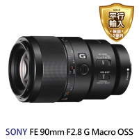 SONY 索尼 SEL90M28G FE 90mm F2.8 G Macro OSS 微距鏡頭(平行輸入)