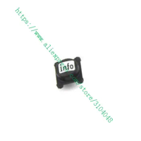 For Nikon D810 Info Button Of Rear Cover Camera Repair Parts