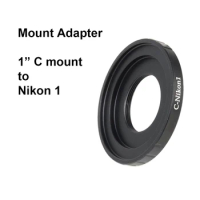 C-N1 For 1" C screw mount lens - Nikon N1 Mount Adapter Ring C-Nikon 1 for Nikon 1 J1 J3 J5 V1 V3 S1 etc. for CCTV lens
