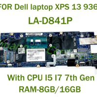 FOR Dell laptop XPS 13 9360 laptop motherboard LA-D841P with CPU I5 I7-7th Gen RAM-8GB/16GB 100% Tested Fully Work
