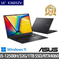 【ASUS 華碩】特仕版 16吋輕薄筆電(Vivobook K3605ZV/i5-12500H/32G/1TB SSD/RTX4060 8G/Win11)