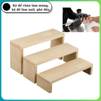Kệ GỖ Để chân làm móng, kệ Để làm nail, ghế Dẩu  gỗ thịt chắc chắn tiện lợi