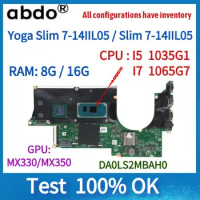 DA0LS2MBAH0 .Yoga 7-15IIL05 Laptop Motherboard.For ideapad Slim laptop.With I5 /I7 CPU.mx230/330 GPU.16g RAM.100% tested normal