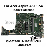 DA0ZAWMB8G0 DA0ZAWMB8E For Acer Aspire A515-54 Laptop Motherboard With i3-10110U i5-10210U i7-10510U CPU 4GB-RAM DDR4 NBHN111002