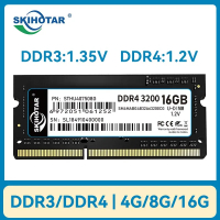 Top SKIHOTAR DDR3 DDR4 SoDimm Ram Notebook Memory Module DDR3 4GB 8GB 16GB 1333MHZ 1600MHZ 3200MHZ P