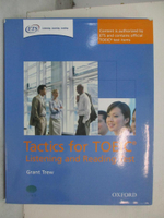 【書寶二手書T2／語言學習_E97】Tactics for Toeic: Listening and Reading Pack_Trew, Grant
