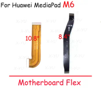 For Huawei MediaPad 10.8" M6 8.4" Motherboard Main Board LCD Display Flex Cable