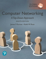 COMPUTER NETWORKING: A TOP-DOWN APPROACH8/e 8/e KUROSE、Ross 2020 Pearson
