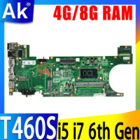 For Lenovo ThinkPad T460S laptop motherboard W i5-6300U i5-6200U i7-6600U i7-6500U CPU 4GB 8GB RAM NM-A421 Mainboard