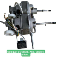 [75W] Combo đầu quạt đứng Senko, Asia...B5 x 46 lõi đồng nguyên chất mới kèm ti cổ va tụ 2uf php loạ