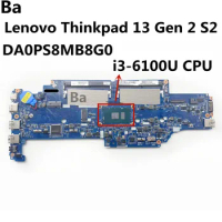 For Lenovo Thinkpad 13 Gen 2 S2 Laptop motherboard With i3-6100U CPU DA0PS8MB8G0 100% tested