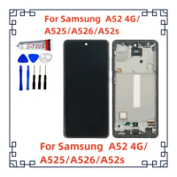 For Samsung A52 A52s A528 Display Touch Screen For Samsung A52 4G A525 SM-A525F A525F/DS Display Screen With Frame Replacement