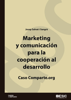 【電子書】MARKETING Y COMUNICACIÓN PARA LA COOPERACIÓN AL DESARROLLO. CASO COMPARTE. ORG