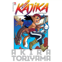 Truyện tranh Dũng sĩ Kajika - Akira Toriyama - NXB Kim Đồng