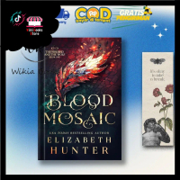 Blood Mosaic: A Vampire Fantasy Novel by Elizabeth Hunter (English Version)