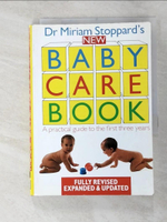 【書寶二手書T7／家庭_L8V】New Baby Care Book: A Practical Guide to the First Three Years (Dorling Kindersley health care)_Miriam Stoppard