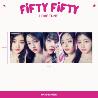 HOLOGRAM HAND BANNER FIFTY FIFTY LOVE TUNE HANDBANNER KPOP UNOFFICIAL CHANELLE YEWON HANA ATHENA
