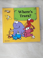 【書寶二手書T9／少年童書_J8D】Where's Trara?_酷龍寶貝_Piaget英語教育研究所企劃; WIZ Entertainment繪圖