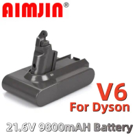 21.6v 9800mAH rechargeable lithium-ion battery for Dyson V6 Dc58 Dc59 Dc61 Dc62 Dc74 Sv07 Sv03 Sv09 vacuum cleaner