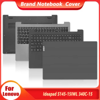 New Original For Lenovo Ideapad S145-15IWL 340C-15 Series Laptop LCD Back Cover Keyboard Bottom Case 340C-15 S145-15IWL