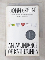 【書寶二手書T9／原文小說_ADS】An Abundance of Katherines_Green, John
