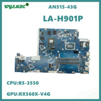 LA-H901P With R5-3500 R7-3750 CPU RX560-V4G GPU Laptop Motherboard For Acer AN515-43 AN515-43G Notebook Mainboard 100% Tested