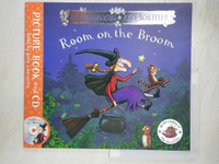 【書寶二手書T7／少年童書_FFU】Room on the Broom Book and CD Pack_Julia Donaldson,Axel Scheffler