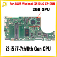 X510UQ Mainboard for ASUS Vivobook X510 X510UN X510UA X510UNR X510UF X510UR Laptop Mainboard with i3 i5 i7 CPU 2G GPU DDR4 test