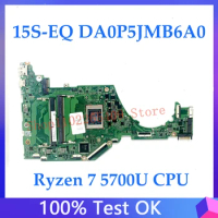 DA0P5JMB6A0 High Quality Mainboard For HP Pavilion 15S-EQ 15S-FQ Laptop Motherboard With Ryzen 7 5700U CPU 100%Full Working Well