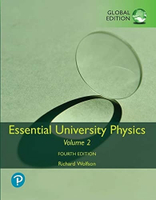 Essential University Physics: Volume 2 4/e Wolfson 2019 Pearson