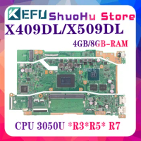 KEFU X509DA Laptop Motherboard For ASUS X409DA X509DAP X409DJ X409DL X509DL M590D Mainboard 3050U R3- R5-R7 8GB/4GB-RAM