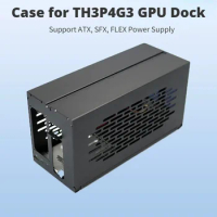 Aluminum Case TH3P4G3 Thunderbolt3/4-Compatible GPU Dock Metal Frame External Graphics Card BOX for ATX SFX FlEX(1U)Power Supply