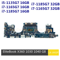 Refurbished For HP EliteBook X360 1030 1040 G8 Laptop Motherboard LA-J443P With CPU i5-1135G7 i7-1165G i7-1185G7 16GB 32GB RAM