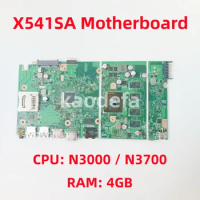 X541SA Mainboard For ASUS X541SA X541S F541S Laptop Motherboard CPU: N3000 / N3700 RAM: 4GB 100% Test OK