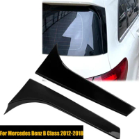 2PCS W246 Rear Window Splitter Spoiler Side Wing Canard Cover Sticker Body Kit For Mercedes Benz B Class B180 B200 2012-2018