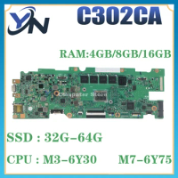 Mainboard C302C 4405Y M3-6Y30 M7-6Y75 4GB/8GB-RAM SSD-32G/64G/128G For ASUS C302CA C302 Laptop Motherboard Maintherboard