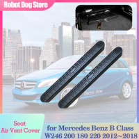 Car Under Seat Air Cover for Mercedes Benz B Class W246 200 180 220 2012~2018 2013 Conditioner Duct Vent Outlet Trim Accessories