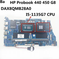 For HP Probook 440 450 G8 Laptop Motherboard DAX8QMB28A0 CPU I5-1135G7 GPU N18S-G5-A1 DDR4 100% Fully Tested
