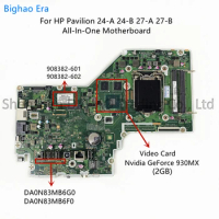 DA0N83MB6F0 DA0N83MB6G0 For HP Pavilion 24-A 24-B 27-A 27-B AIO Motherboard With 930MX 2GB/4GB Video Card 908382-601 908382-602